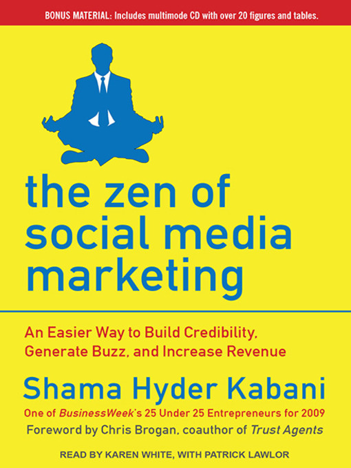 Title details for The Zen of Social Media Marketing by Shama Hyder Kabani - Wait list